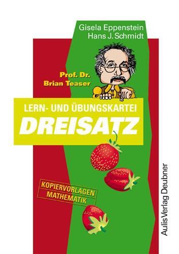 Cover: 9783761427309 | Prof. Dr. Brian Teaser: Lern- und Übungskartei Dreisatz | Taschenbuch