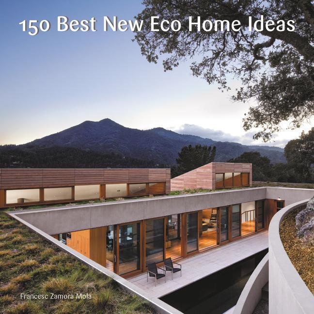 Cover: 9780062569097 | 150 Best New Eco Home Ideas | None | Buch | Englisch | 2017 | COLLINS
