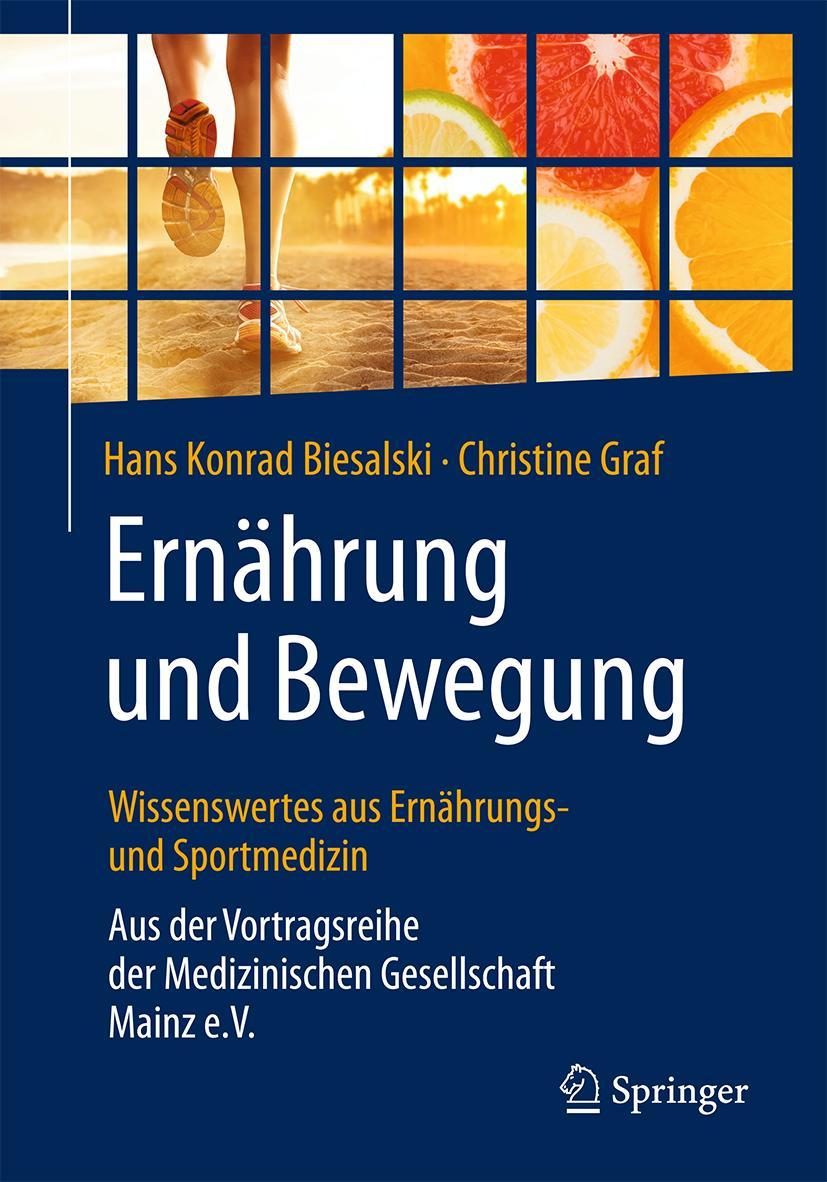 Cover: 9783662540268 | Ernährung und Bewegung - Wissenswertes aus Ernährungs- und...