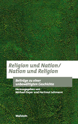 Cover: 9783892446682 | Religion und Nation / Nation und Religion | Michael Geyer (u. a.)