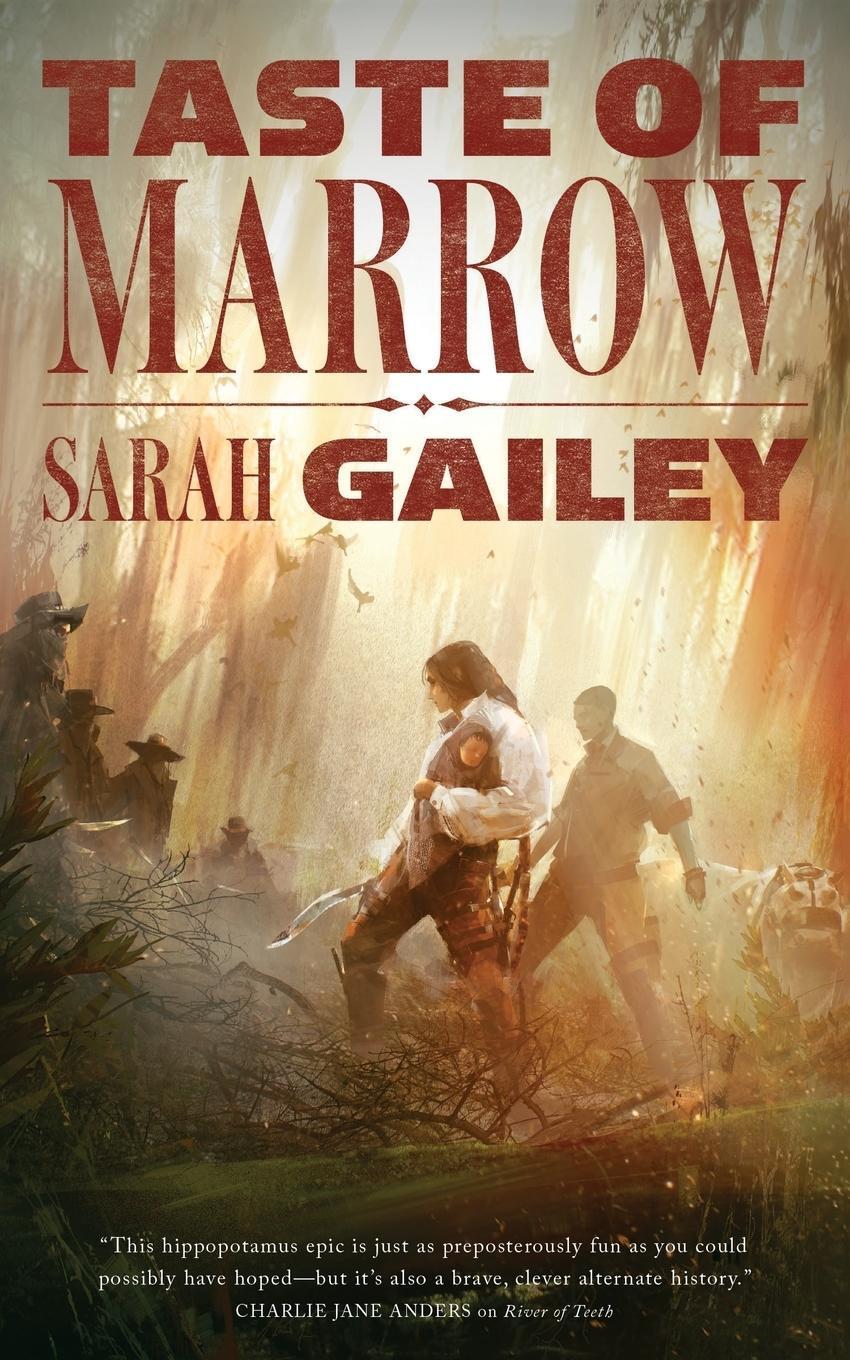 Cover: 9780765395252 | Taste of Marrow | Sarah Gailey | Taschenbuch | Paperback | Englisch