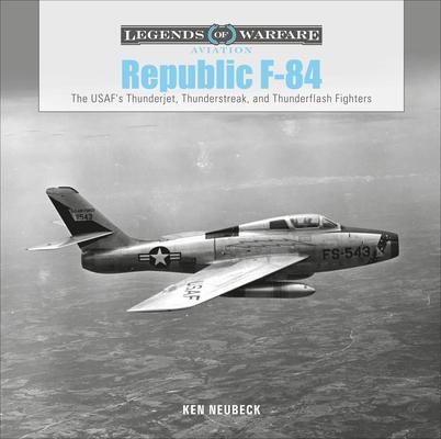 Cover: 9780764360114 | Republic F-84 | Ken Neubeck | Buch | Englisch | 2020