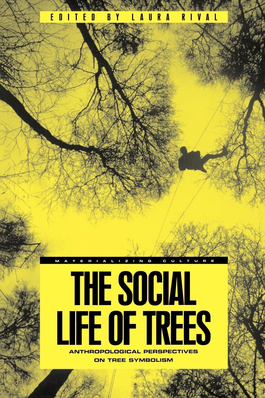 Cover: 9781859739280 | The Social Life of Trees | Laura Rival | Taschenbuch | Englisch | 1998