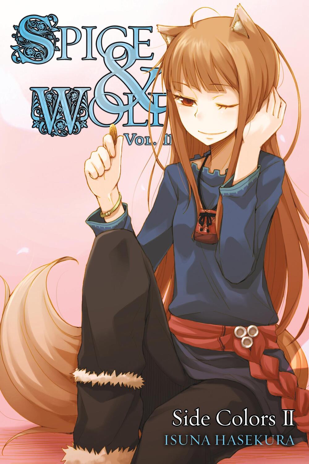 Cover: 9780316324274 | Spice and Wolf, Vol. 11 (light novel) | Side Colors II | Hasekura