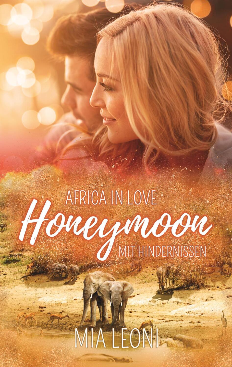 Cover: 9783746089416 | Africa in Love | Honeymoon mit Hindernissen | Mia Leoni | Taschenbuch