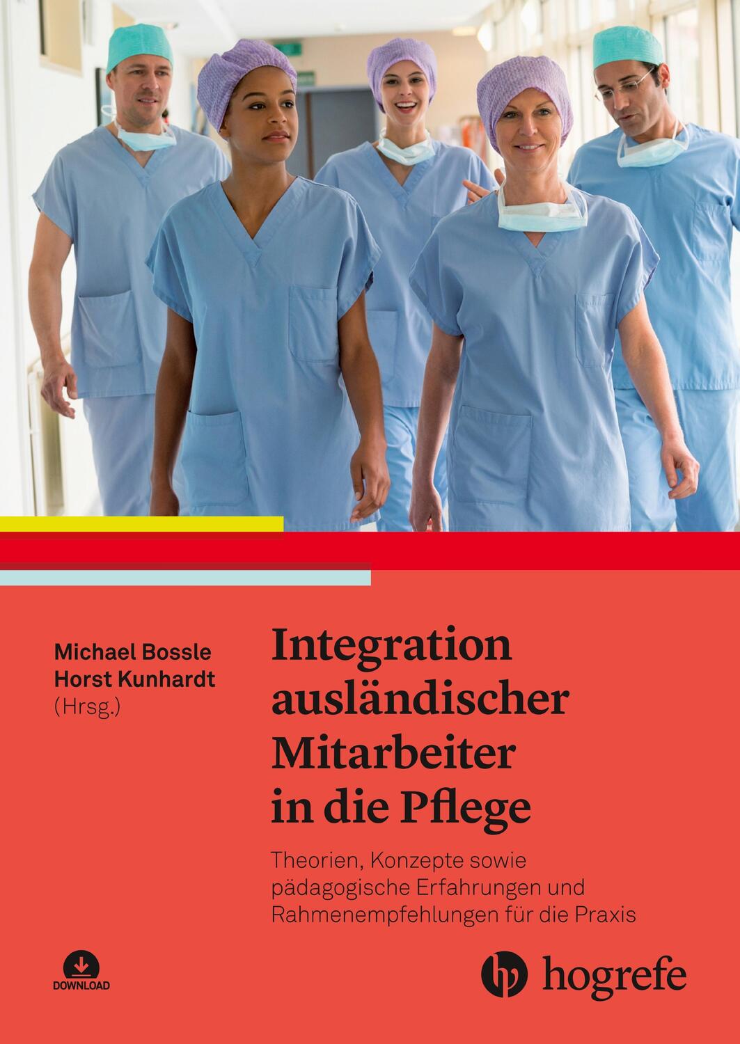 Cover: 9783456861579 | Integration ausländischer Mitarbeiter in die Pflege | Bossle (u. a.)