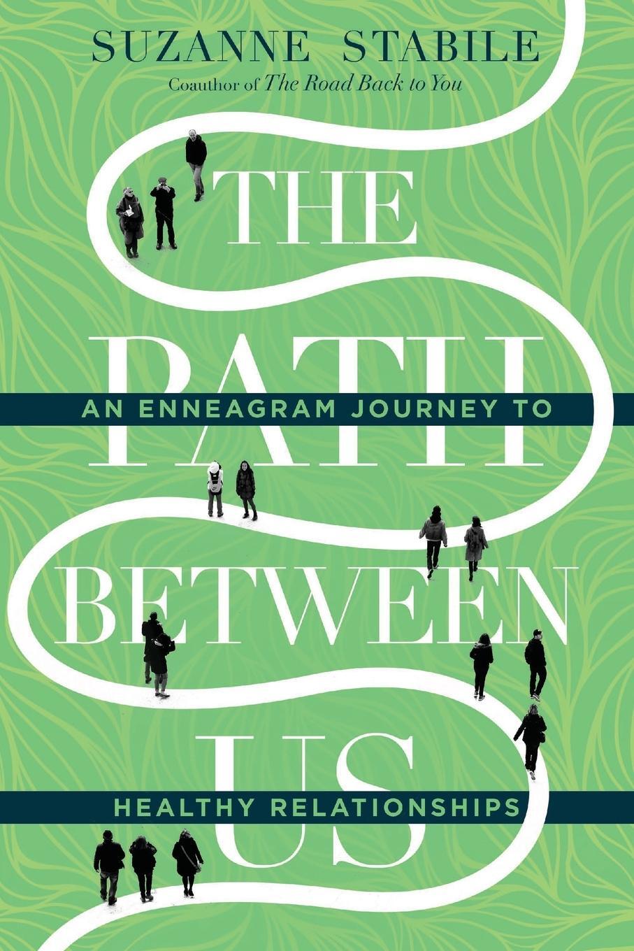 Cover: 9780830846474 | The Path Between Us | An Enneagram Journey to Healthy Relationships