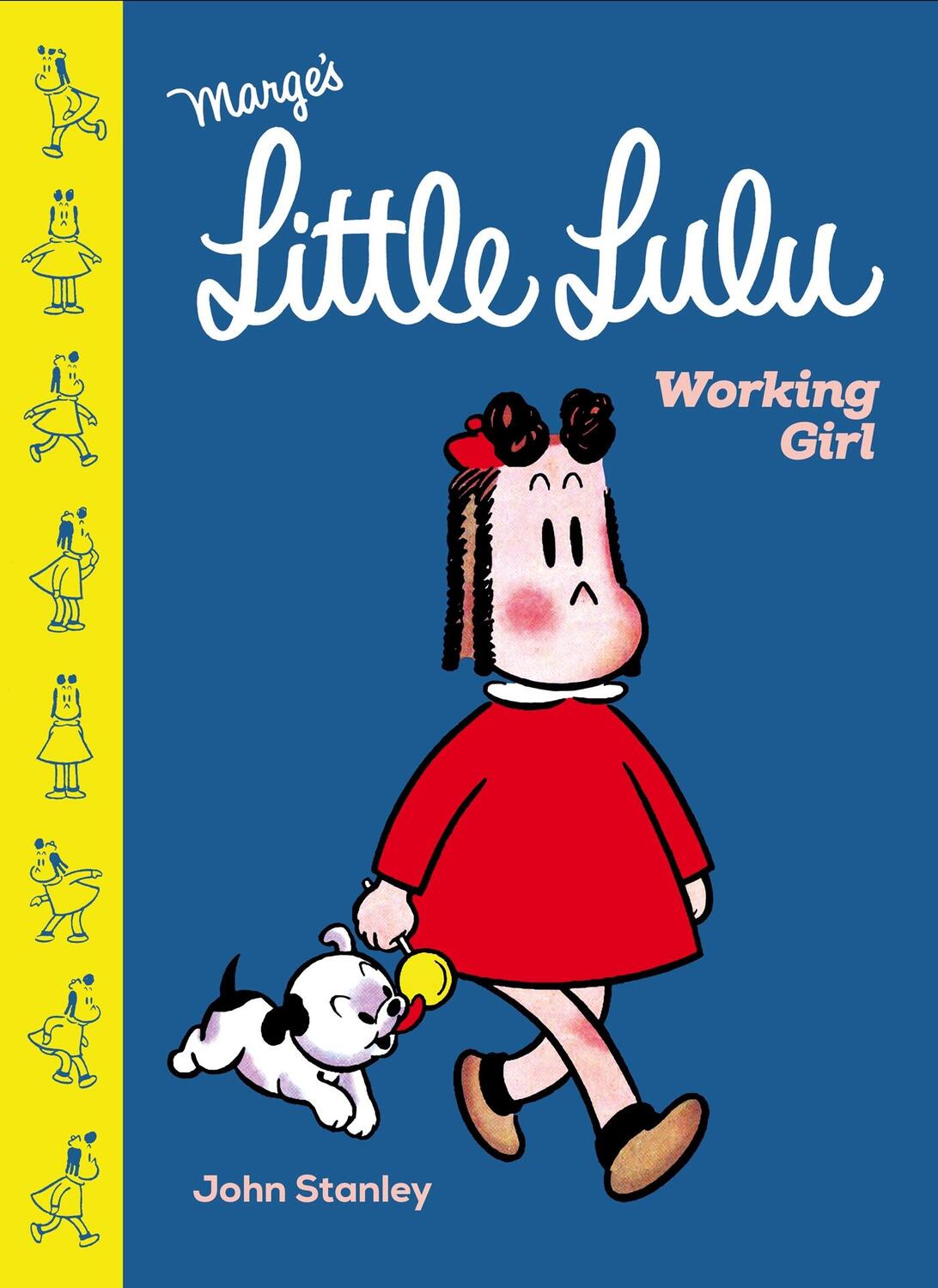 Cover: 9781770463653 | Little Lulu: Working Girl | John Stanley | Buch | Gebunden | Englisch