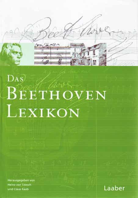 Cover: 9783890074764 | Das Beethoven-Handbuch 6. Das Beethoven-Lexikon | Albrecht Riethmüller