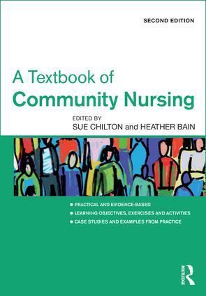 Cover: 9781498725378 | A Textbook of Community Nursing | Sue Chilton (u. a.) | Taschenbuch