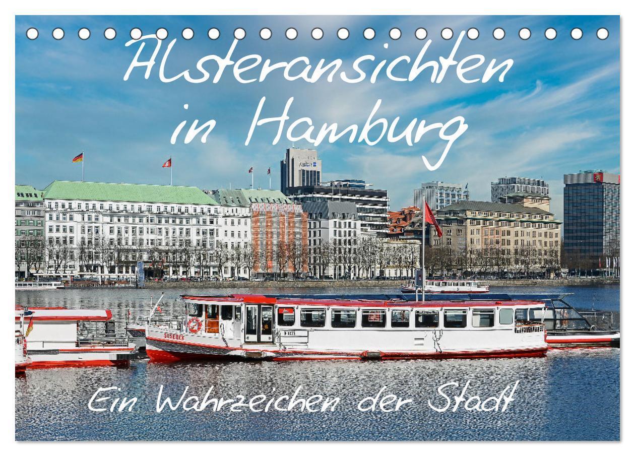 Cover: 9783675491120 | Alsteransichten in Hamburg (Tischkalender 2024 DIN A5 quer),...