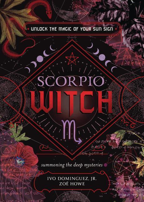 Cover: 9780738772875 | Scorpio Witch | Unlock the Magic of Your Sun Sign | Dominguez (u. a.)