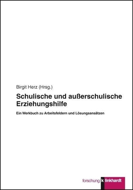 Cover: 9783781518568 | Schulische und außerschulische Erziehungshilfe | Taschenbuch | 334 S.