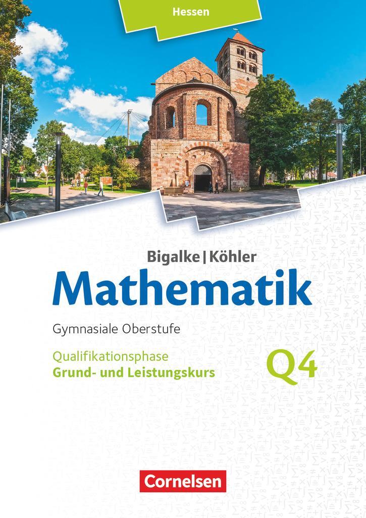 Cover: 9783060085323 | Bigalke/Köhler: Mathematik - Grund- und Leistungskurs 4. Halbjahr -...