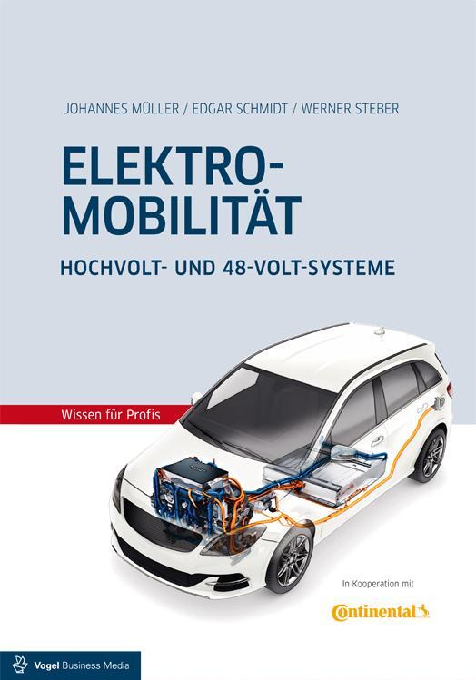 Cover: 9783834333599 | Elektromobilität | Hochvolt- und 48-Volt-Systeme | Müller (u. a.)
