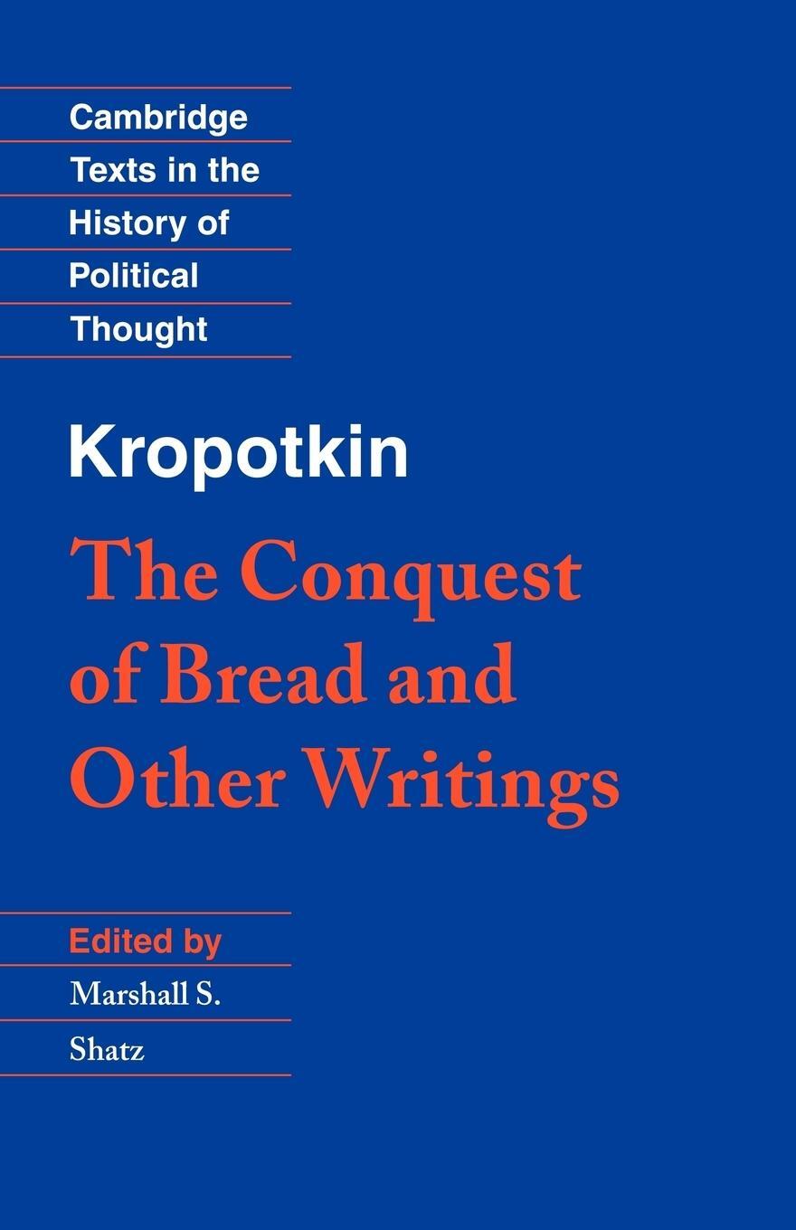Cover: 9780521459907 | Kropotkin | 'The Conquest of Bread' and Other Writings | Taschenbuch
