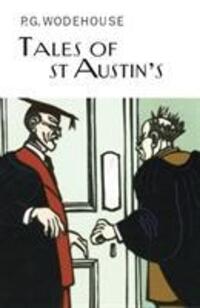 Cover: 9781841591803 | Tales of St Austin's | P.G. Wodehouse | Buch | Englisch | 2012