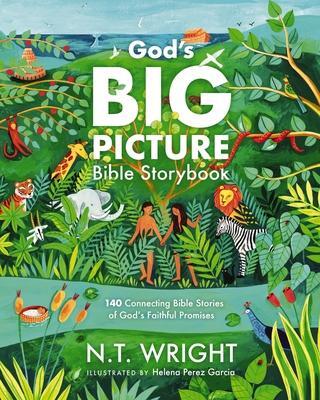 Cover: 9781400246878 | God's Big Picture Bible Storybook | N T Wright | Buch | Englisch