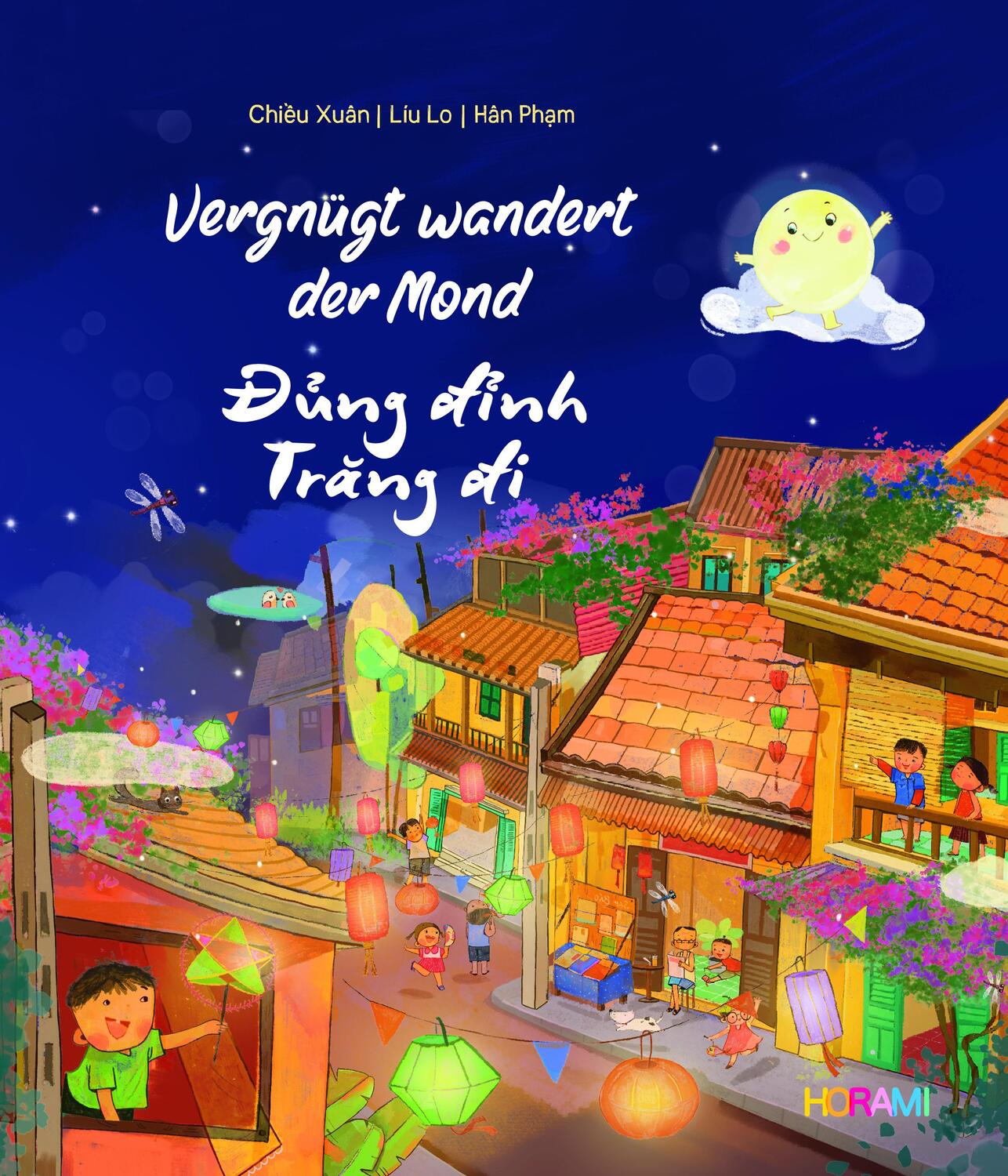 Cover: 9783982439693 | Vergnügt wandert der Mond | Dung dinh trang di | Chieu Xuan (u. a.)