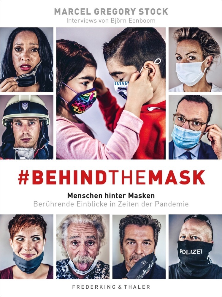 Cover: 9783954163465 | #behindthemask - Menschen hinter Masken | Marcel Gregory Stock (u. a.)
