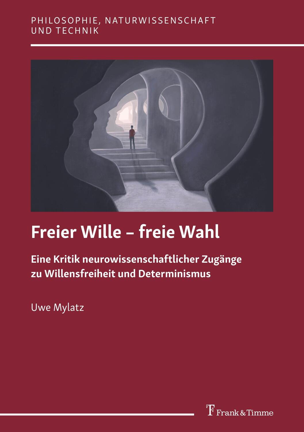 Cover: 9783732909278 | Freier Wille ¿ freie Wahl | Uwe Mylatz | Taschenbuch | Paperback