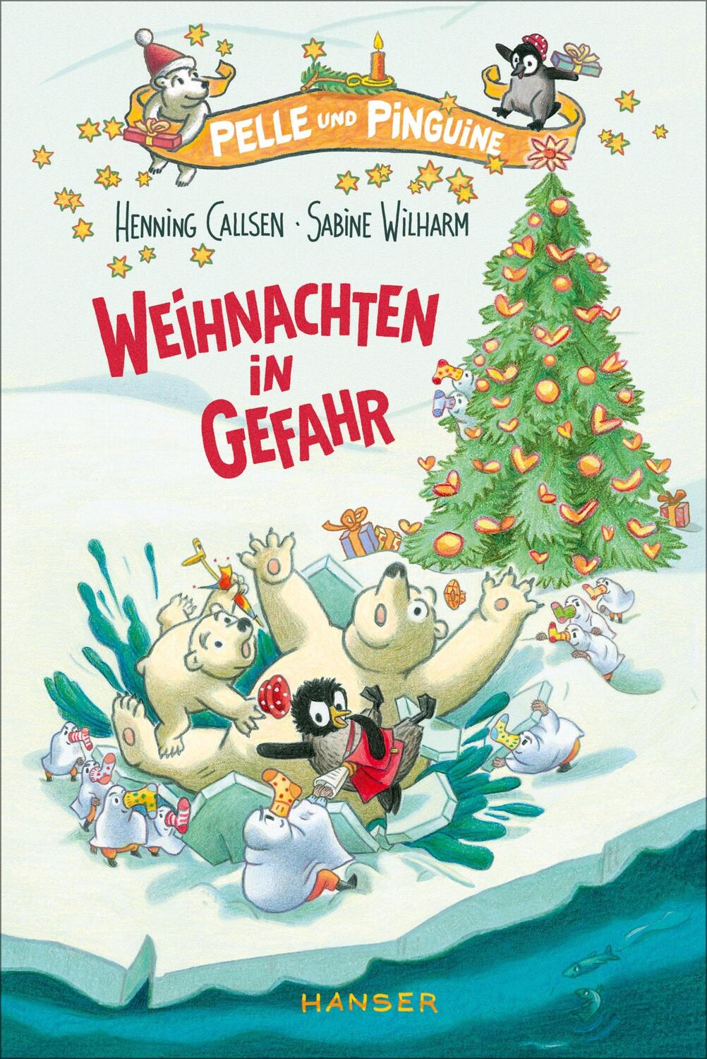 Cover: 9783446264274 | Pelle und Pinguine - Weihnachten in Gefahr | Henning Callsen | Buch