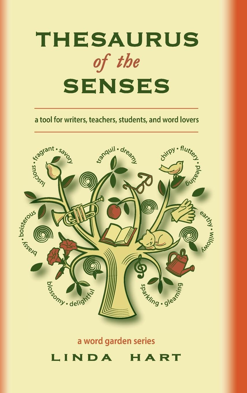 Cover: 9780998552903 | Thesaurus of the Senses | Linda Hart | Buch | Englisch | 2019