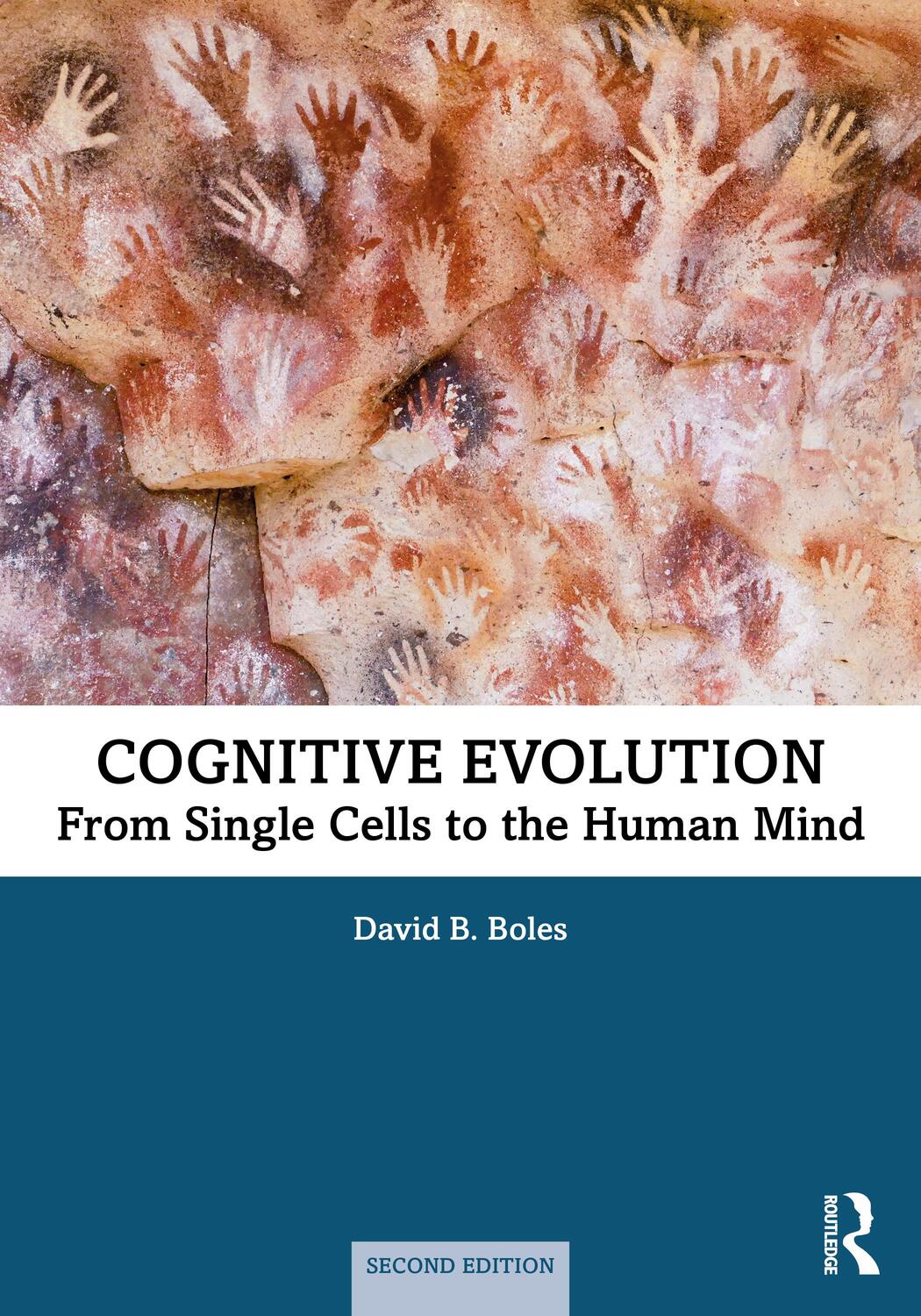 Cover: 9780367679552 | Cognitive Evolution | From Single Cells to the Human Mind | Boles