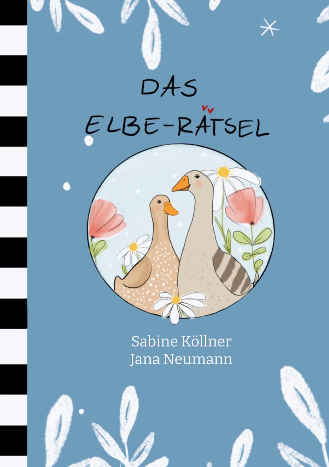 Cover: 9783754325087 | Das Elbe-Rätsel | Sabine Köllner | Buch | HC gerader Rücken kaschiert
