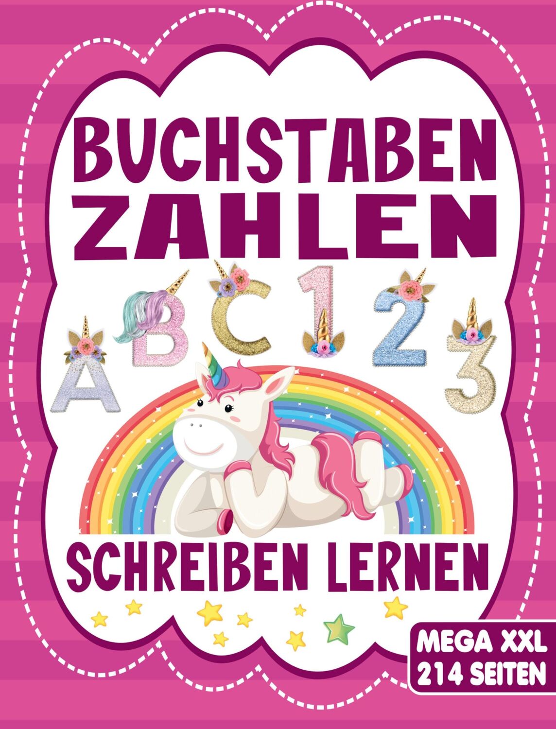 Cover: 9783347791473 | BUCHSTABEN UND ZAHLEN SCHREIBEN LERNEN - Für Mädchen und Jungen ab...