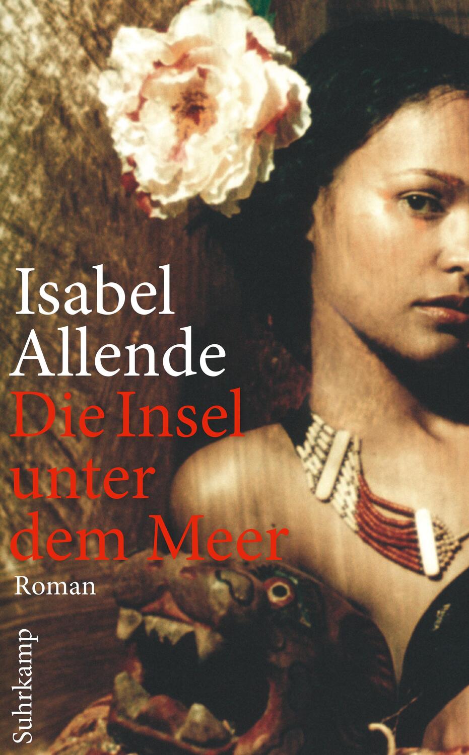 Cover: 9783518462904 | Die Insel unter dem Meer | Isabel Allende | Taschenbuch | Deutsch