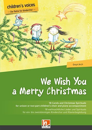 Cover: 9783990359280 | We Wish You a Merry Christmas | Gwyn Arch | Taschenbuch | Englisch