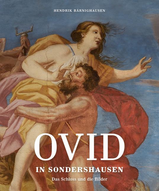Cover: 9783954984381 | Ovid in Sondershausen | Hendrik Bärnighausen | Buch | 468 S. | Deutsch
