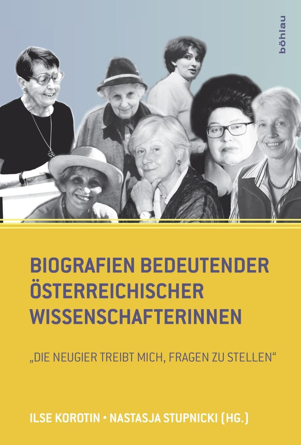 Cover: 9783205202387 | Biografien bedeutender österreichischer Wissenschafterinnen | Korotin