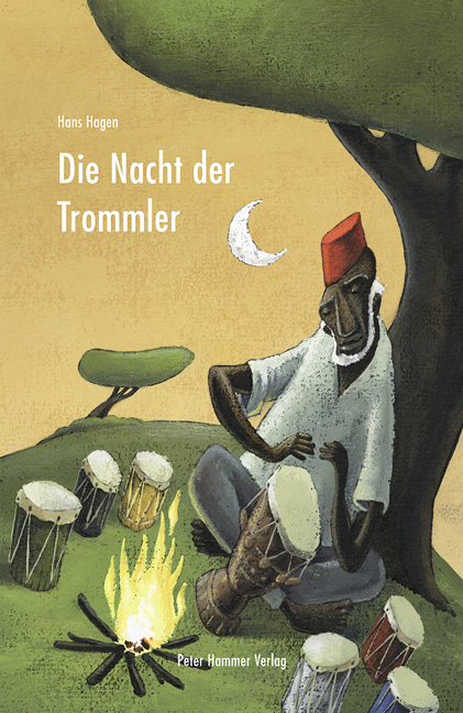 Cover: 9783779502074 | Die Nacht der Trommler | Hans Hagen | Buch | 96 S. | Deutsch | 2008
