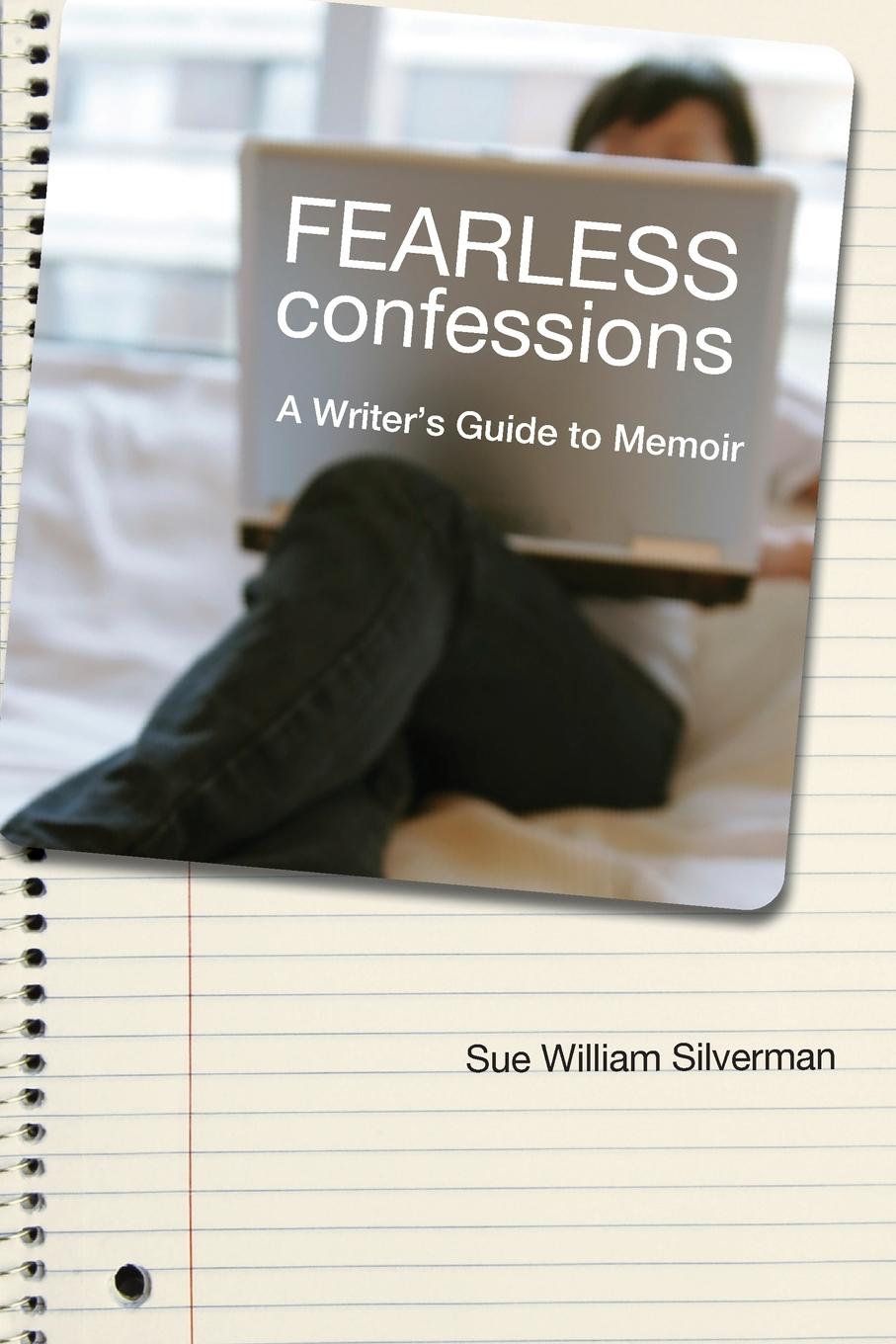 Cover: 9780820331669 | Fearless Confessions | A Writer's Guide to Memoir | Silverman | Buch