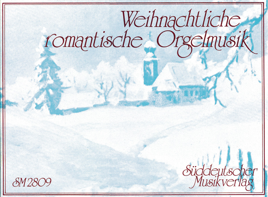 Cover: 9790202118627 | Weihnachtliche romantische Orgelmusik | Broschüre | 31 S. | Deutsch