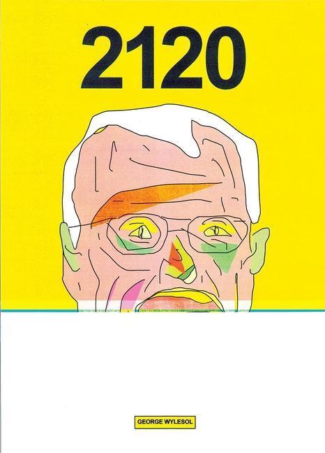Cover: 9781910395653 | 2120 | George Wylesol | Taschenbuch | Englisch | 2022