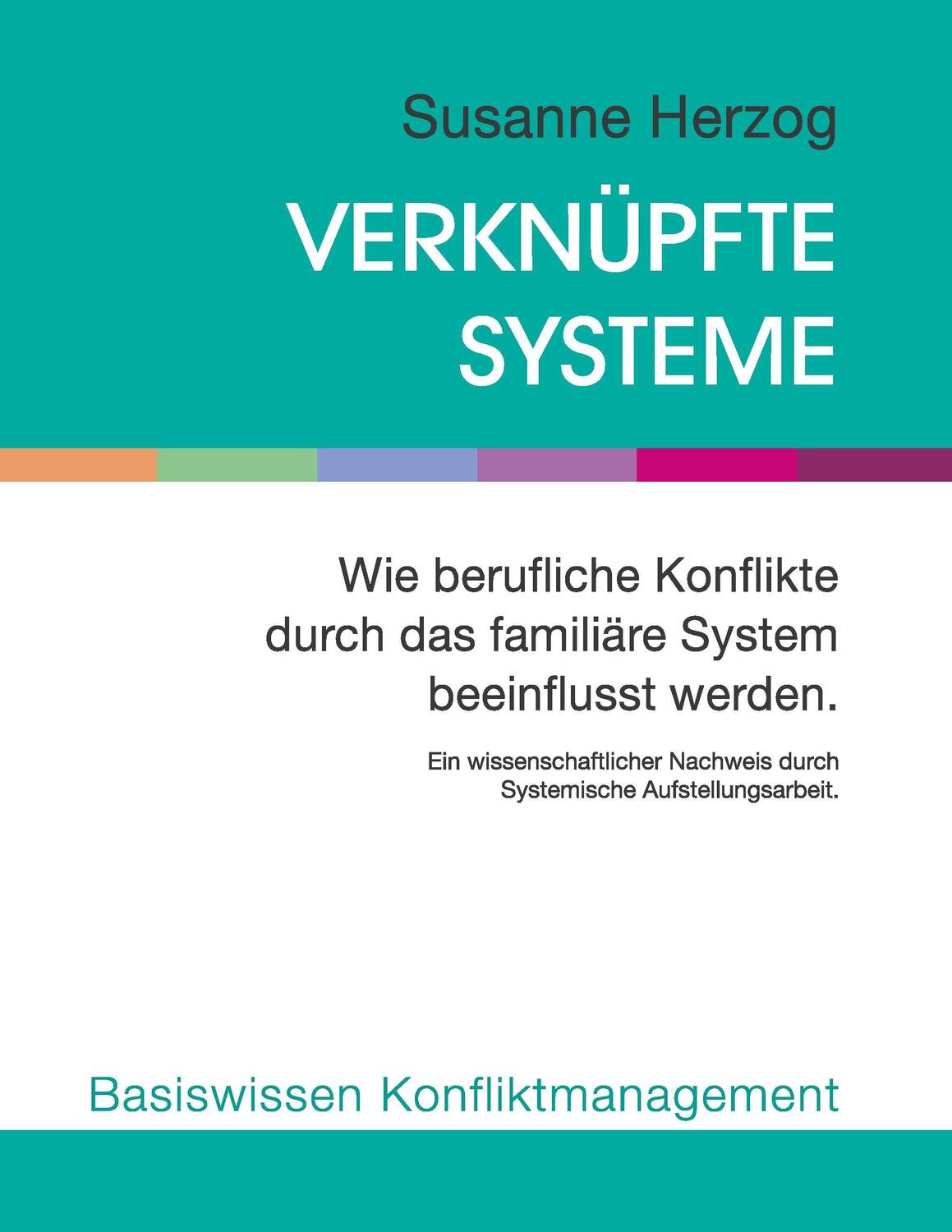 Cover: 9783738615364 | Verknüpfte Systeme | Susanne Herzog | Taschenbuch | Paperback | 364 S.