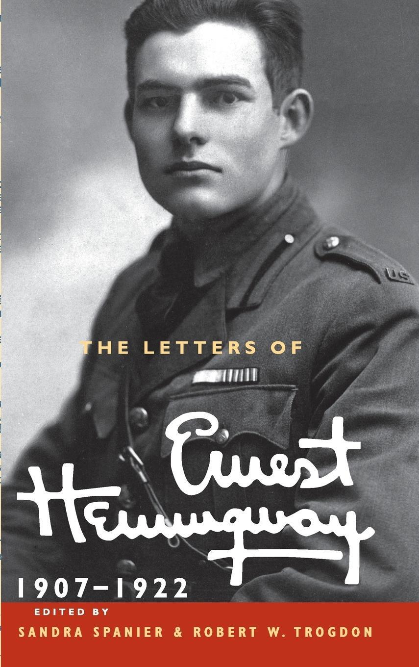 Cover: 9780521897334 | The Letters of Ernest Hemingway: Volume 1, 1907-1922 | Hemingway