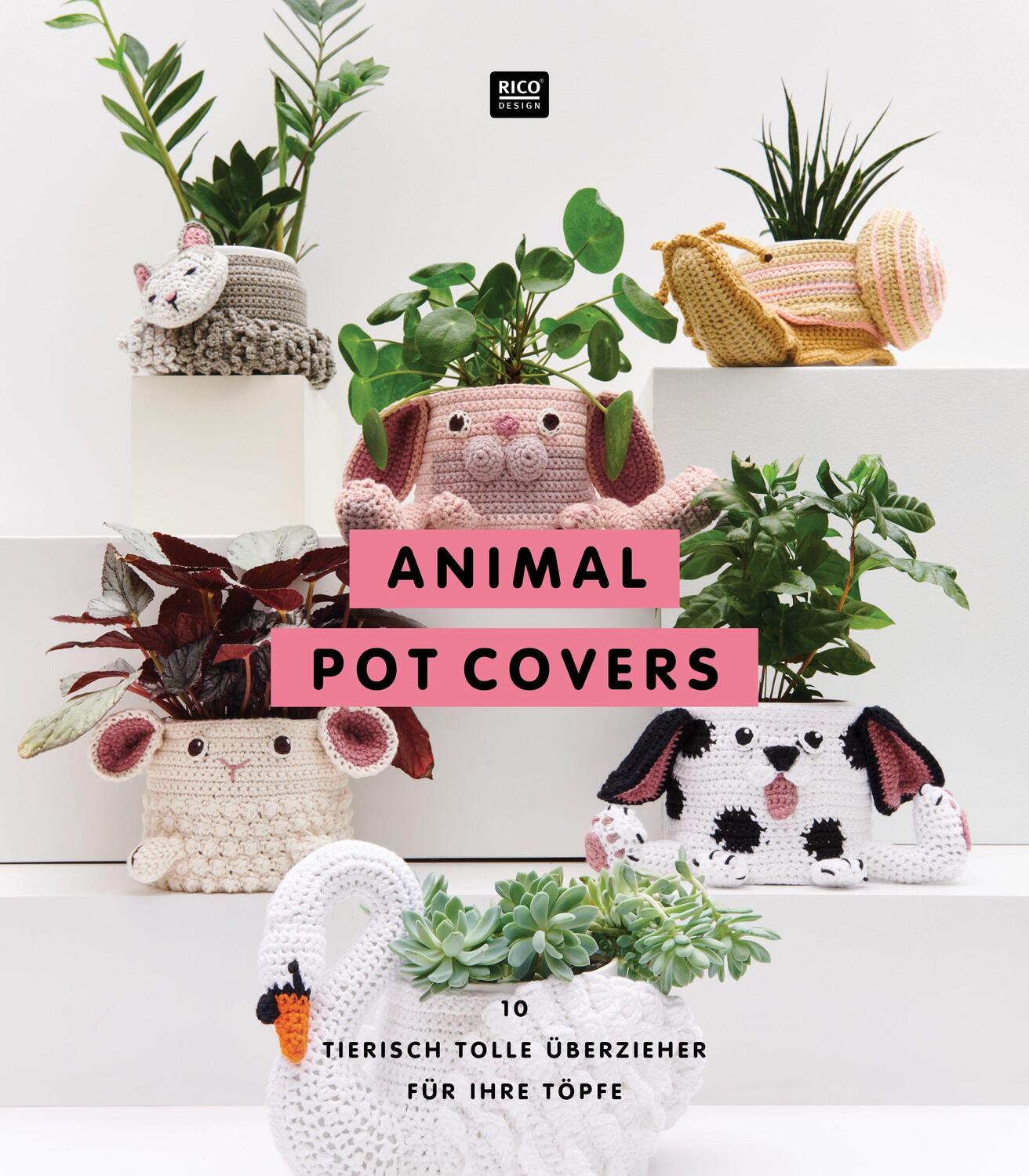 Cover: 9783960163596 | Animal Pot Covers | 10 tierisch tolle Überzieher für Ihre Töpfe | KG