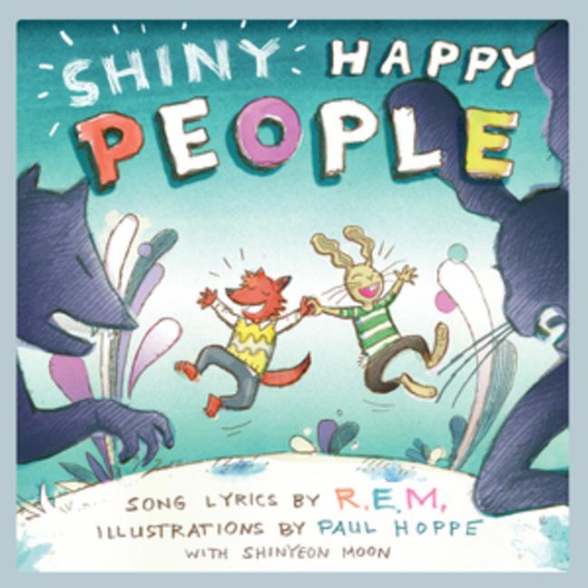 Cover: 9781617758515 | Shiny Happy People | A Children's Picture Book | R E M (u. a.) | Buch