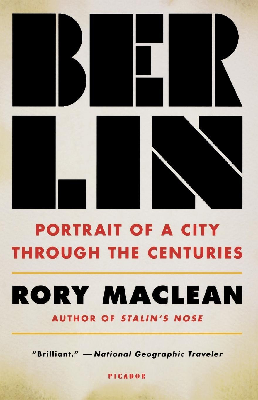 Cover: 9781250074904 | Berlin | Rory Maclean | Taschenbuch | Paperback | Englisch | 2015
