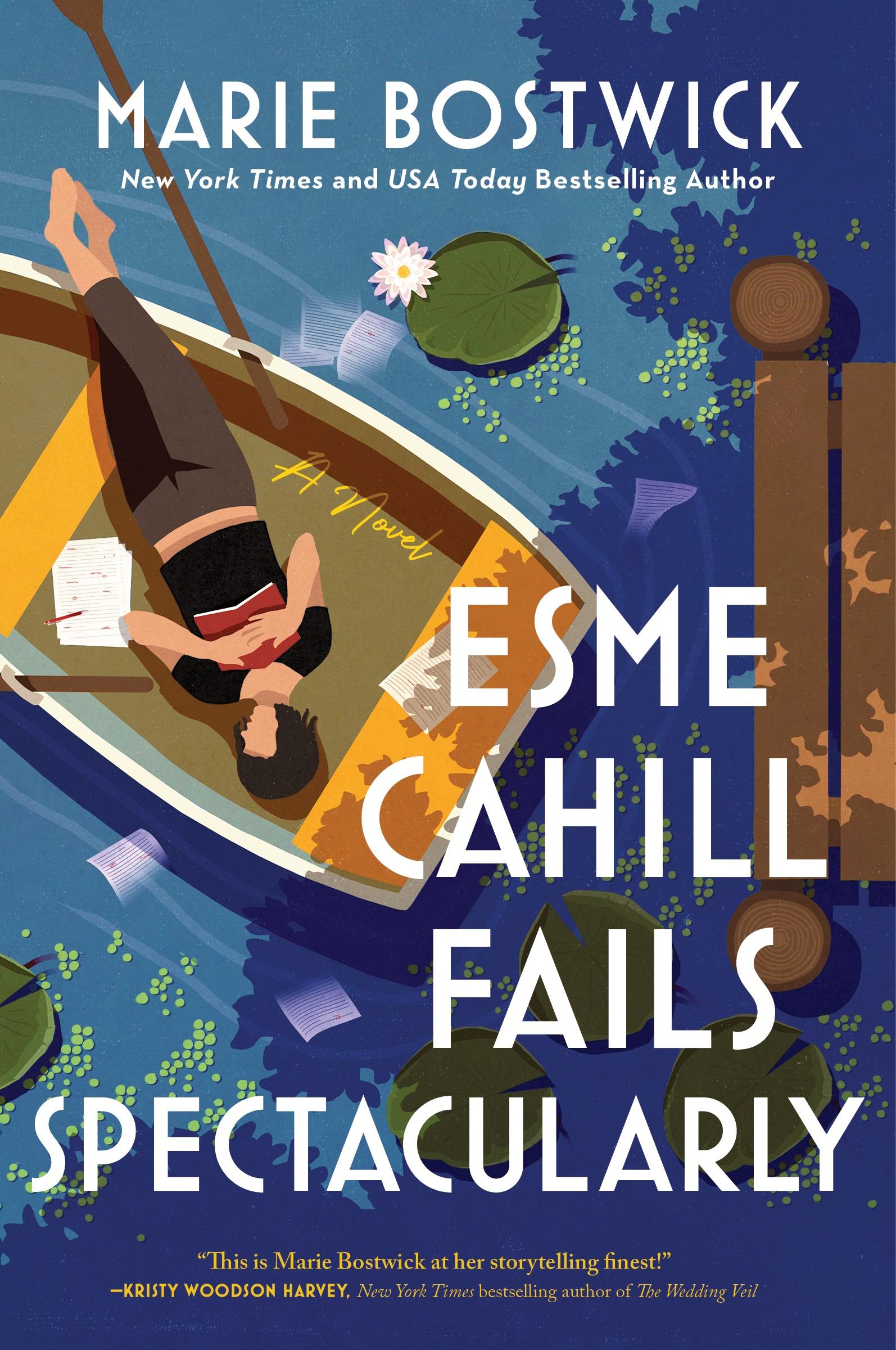 Cover: 9780062997319 | Esme Cahill Fails Spectacularly | Marie Bostwick | Taschenbuch | 2023