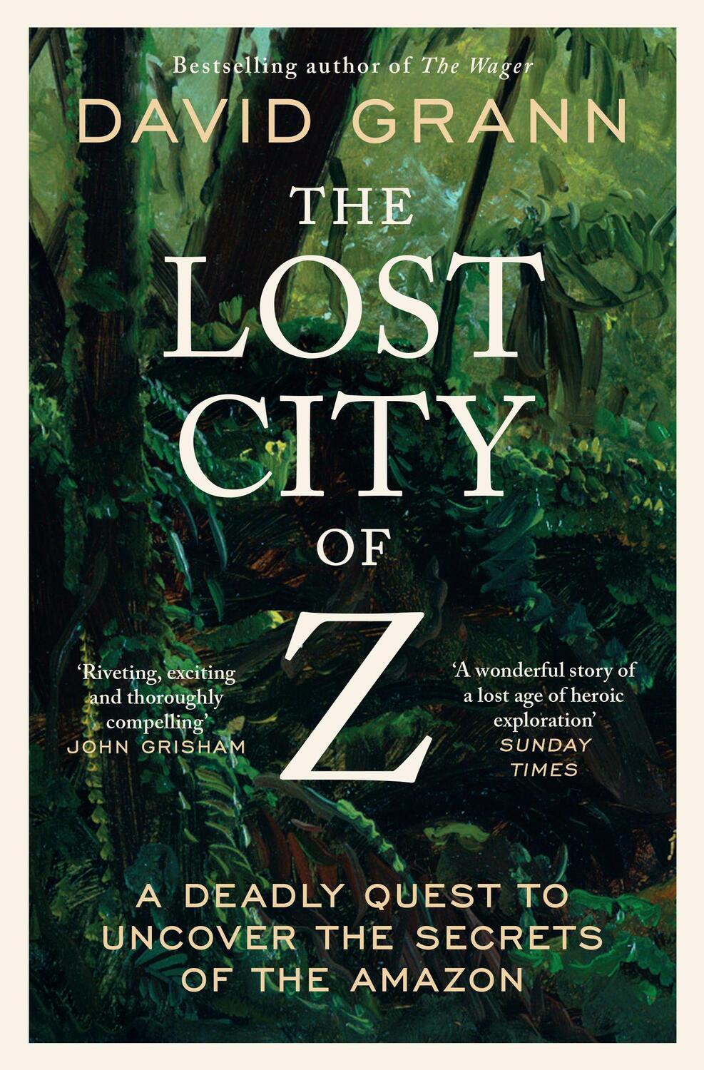 Cover: 9781398540668 | The Lost City of Z | David Grann | Taschenbuch | Englisch | 2024