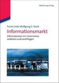Cover: 9783486588422 | Informationsmarkt | Wolfgang G. Stock (u. a.) | Taschenbuch | XVI