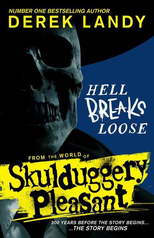 Cover: 9780008586027 | Hell Breaks Loose | Derek Landy | Taschenbuch | Englisch | 2023