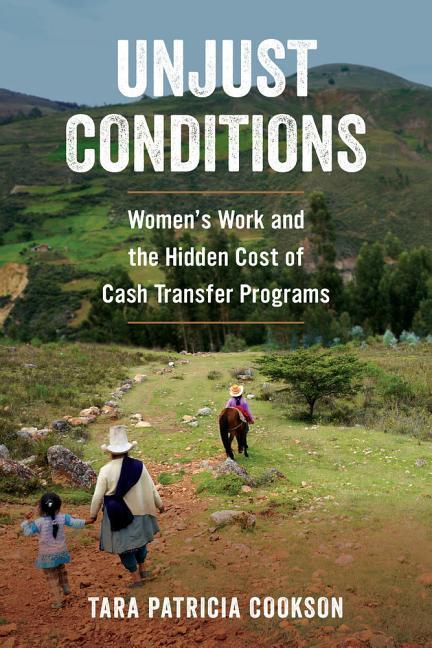 Cover: 9780520296992 | Unjust Conditions | Tara Patricia Cookson | Taschenbuch | Englisch