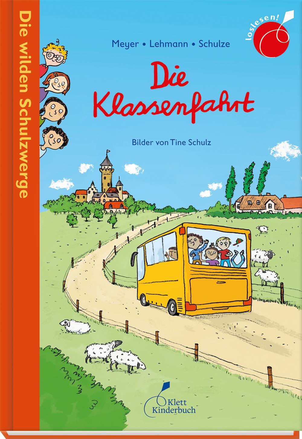 Cover: 9783954701568 | Die Klassenfahrt | Die wilden Schulzwerge. Band 3. Erstlesereihe