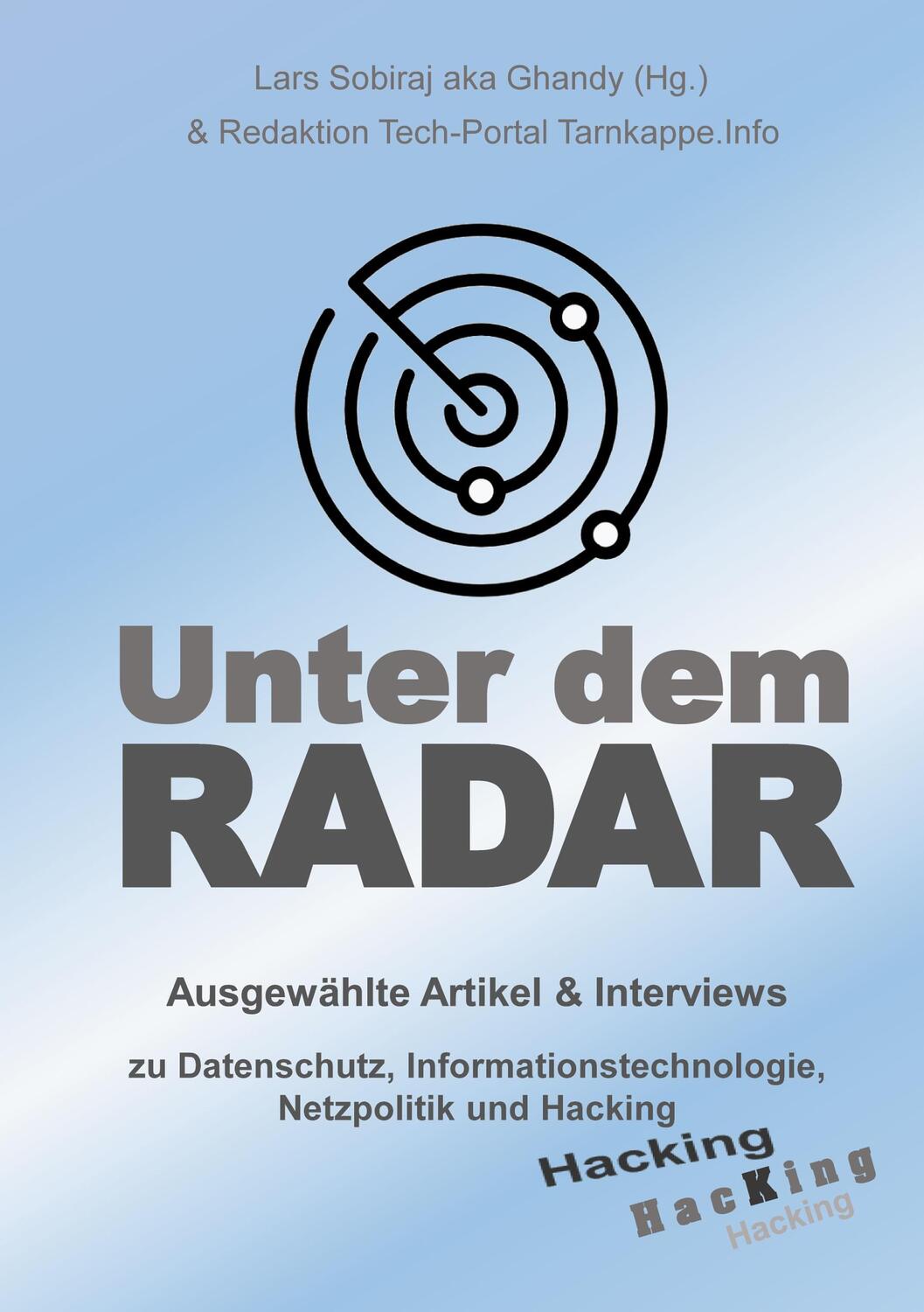 Cover: 9783758315503 | Unter dem Radar | Lars aka Ghandy Sobiraj | Buch | 408 S. | Deutsch